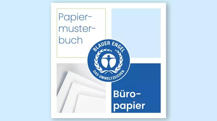 Cover mit dem Blauen Engel Logo. Text: Papiermusterbuch, Büropapier